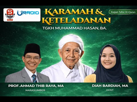 MENGENANG dan BELAJAR dari TGKH MUHAMMAD HASAN, BA